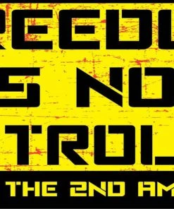 Bare Arms Gear Stickers Freedom Is Not Controlled