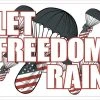 Bare Arms Gear Stickers Let Freedom Rain Sticker