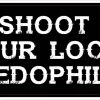 Bare Arms Gear Stickers Shoot Pedophiles Sticker