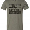 Bare Arms Gear BA Trading Mens Apparel Triggers Don't Pull Themselves