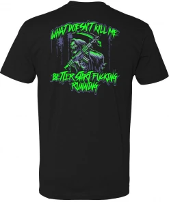 Bare Arms Gear What Doesn't Kill Me Reaper T-Shirt